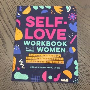 Self-Love Workbook for Women by Megan Logan